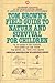 Tom Brown's Field Guide to Nature and Survival for Children