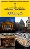 Le Guide Traveler di National Geographic: Berlino