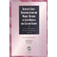 Intricate Links: Democratization and Market Reforms in Latin America and Eastern Europe (U.S.-Third World Policy Perspectives)