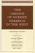 The Origins of Modern Freedom in the West