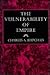 The Vulnerability of Empire