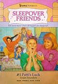 Patti's Luck (Sleepover Friends, #1)