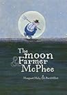 The Moon and Farmer McPhee by Margaret Mahy