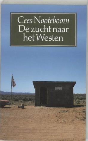 De  zucht naar het westen (Hardcover)