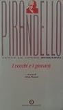 I vecchi e i giovani by Luigi Pirandello