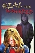 Heal the Wounded