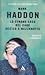 Lo strano caso del cane ucciso a mezzanotte by Mark Haddon Lo strano caso del cane ucciso a mezzanotte by Mark Haddon