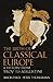 The Birth of Classical Europe by Simon Price