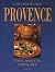 Provence - Vinen, maden og landskabet by Lars Boesgaard