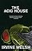 The Acid House