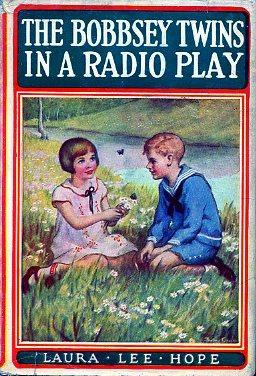 The Bobbsey Twins in a Radio Play (Hardcover)