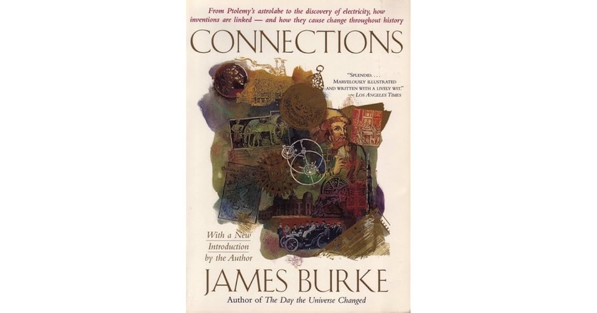 Connections by James Burke