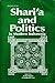 Shari'a and Politics in Modern Indonesia
