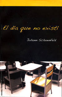 El día que no existí (Paperback)