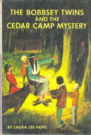 The Bobbsey Twins And The Cedar Camp Mystery (Hardcover)