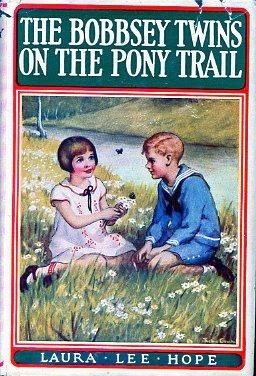 The Bobbsey Twins on the Pony Trail (Hardcover)