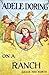 Adele Doring on a Ranch (Ad...