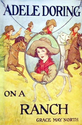 Adele Doring on a Ranch (Adele Doring, #2)