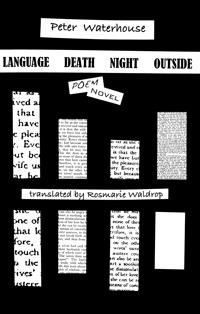 Language Death Night Outside: Poem. Novel (Paperback)
