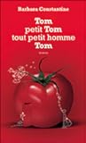 Tom, petit Tom, t...