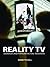 Reality TV: Audiences and P...