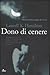 Dono di cenere by Laurell K. Hamilton