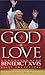 God Is Love: Understanding Benedict XVI's First Encyclical