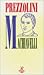Machiavelli: Vita di Nicolò Machiavelli fiorentino