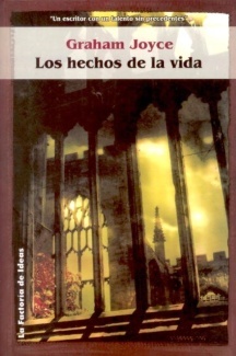 Portada de Los hechos de la vida, de Graham Joyce