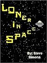 Loner in Space