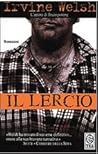 Il lercio by Irvine Welsh Il lercio by Irvine Welsh