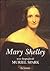 Mary Shelley. Una biografia
