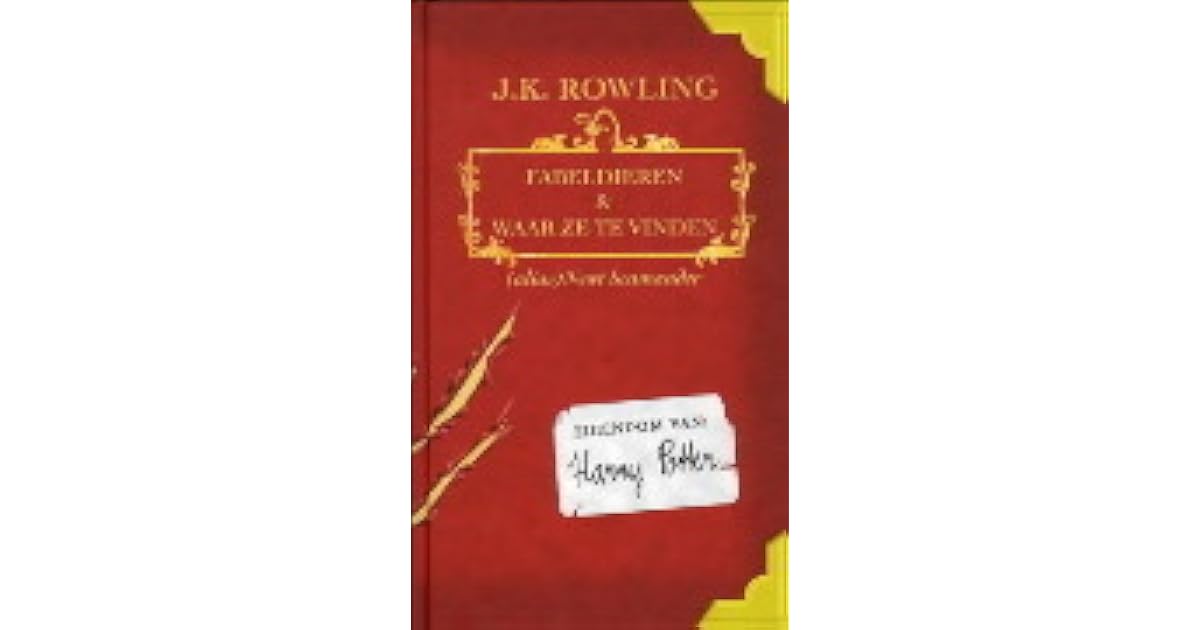 Fabeldieren en waar ze te vinden by Newt Scamander