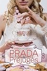 Prada et préjugés