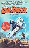 The Lone Ranger by Fran Striker