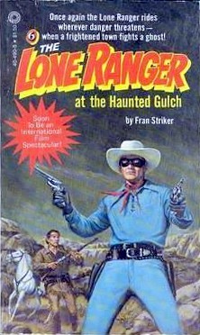 The Lone Ranger at the Haunted Gulch (Lone Ranger #6)
