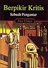 Berpikir Kritis. ...