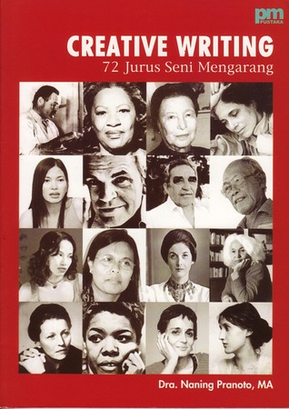 Creative Writing. 72 Jurus Seni Mengarang (Paperback)