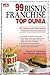 99 BISNIS FRANCHISE TOP DUNIA