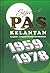 Sejarah PAS Kelantan (1959-1978) Langkah-langkah Menuju Mardhatillah