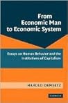 From Economic Man to Economic System
