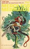 The Merciless Mermaids by Clyde Allison
