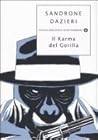 Il karma del gorilla by Sandrone Dazieri