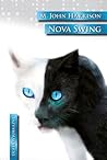 Nova Swing by M. John Harrison