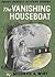 The Vanishing Houseboat (Pe...