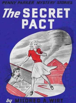 The Secret Pact (Penny Parker Mystery Stories, #6)