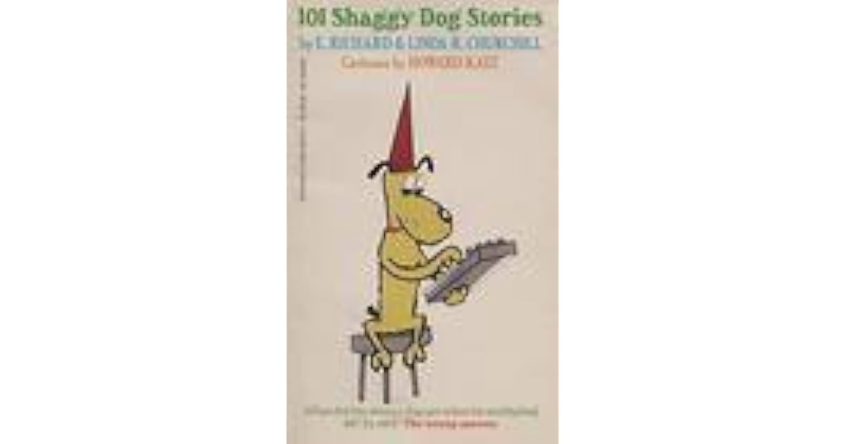 101 Shaggy Dog Stories by E. Richard