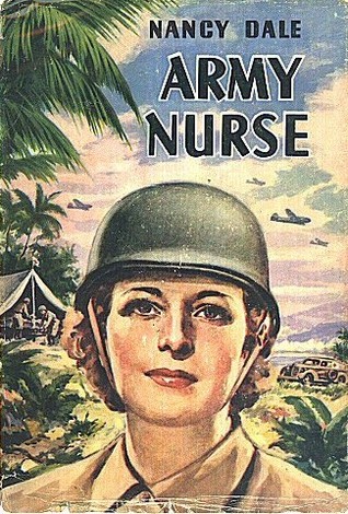 Nancy Dale Army Nurse (Hardcover)