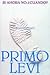 Si Ahora No, ¿Cuando? by Primo Levi Si Ahora No, ¿Cuando? by Primo Levi
