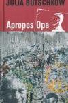 Apropos Opa